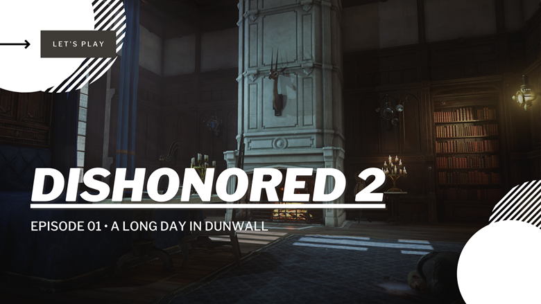 How long is Dishonored?